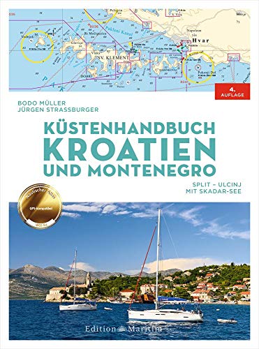Küstenhandbuch Kroatien und Montenegro: Split – Ulcinj. Skadar-See von DELIUS KLASING