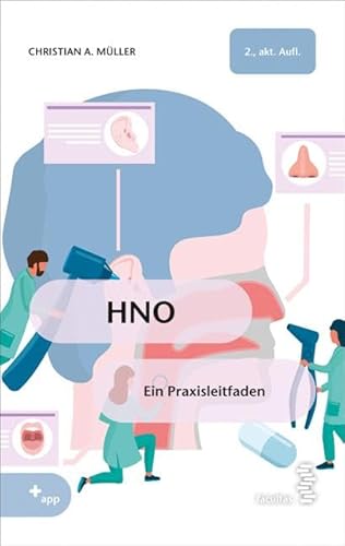 HNO: Ein Praxisleitfaden