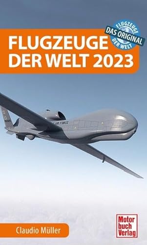 Flugzeuge der Welt 2023: Das Original von Motorbuch Verlag