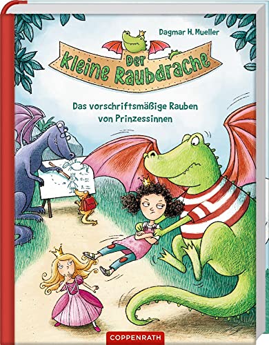 Der kleine Raubdrache: Das vorschriftsmäßige Rauben von Prinzessinnen – Band 1