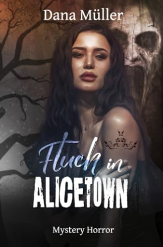Fluch in Alicetown: Mystery Horror Fluch in Alicetown: Mystery Horror