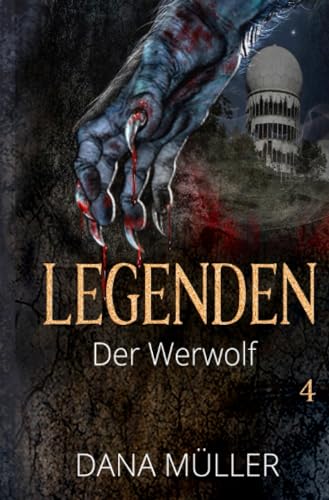 Legenden 4: Der Werwolf