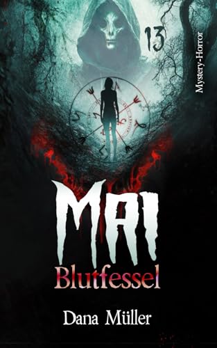 Mai: Blutfessel (13) von Independently published