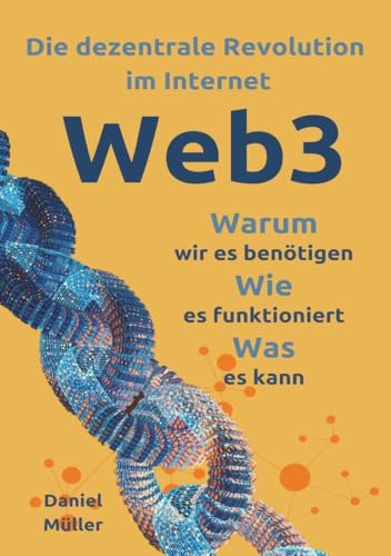 Web3: Die dezentrale Revolution im Internet von tolino media