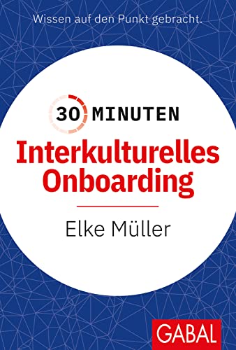 30 Minuten Interkulturelles Onboarding von GABAL Verlag GmbH