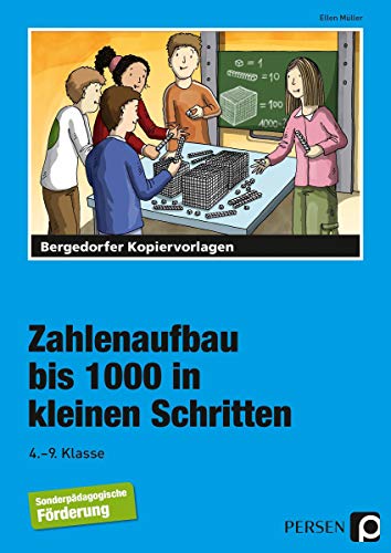 Zahlenaufbau bis 1000 in kleinen Schritten: (4. bis 9. Klasse) von PERSEN VERLAG IN DER AAP LEHRERWELT