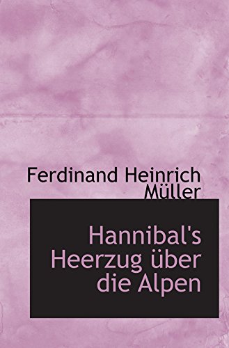 Hannibal's Heerzug über die Alpen