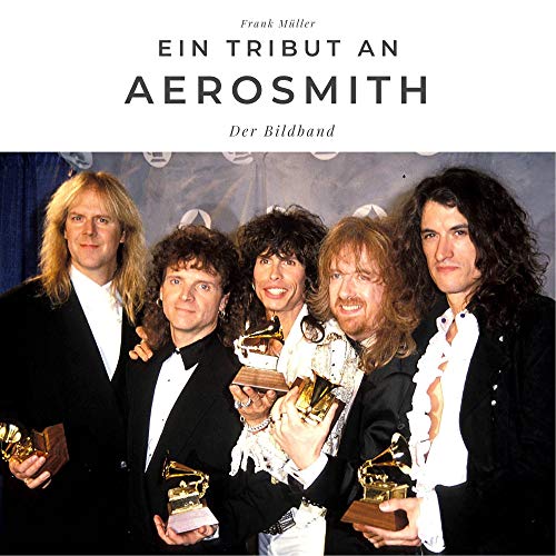 Ein Tribut an Aerosmith: Der Bildband