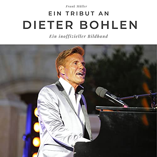 Ein Tribut an Dieter Bohlen: Ein inoffizieller Bildband von 27 Amigos