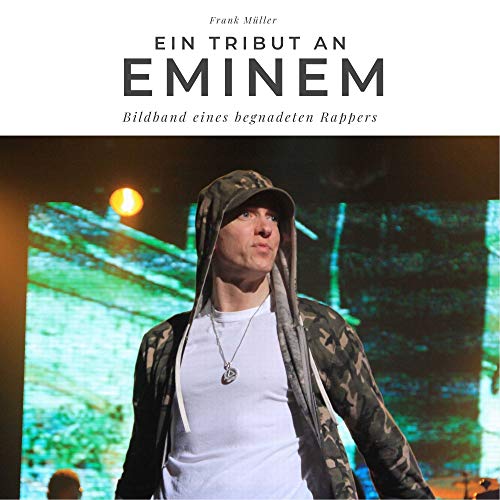 Ein Tribut an Eminem: Der Bildband