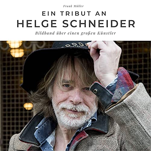 Ein Tribut an Helge Schneider: Bildband über einen großen Künstler