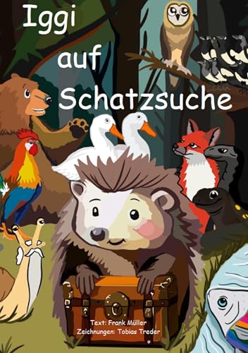 Iggi auf Schatzsuche: Iggis erstes Abenteuer von BoD – Books on Demand