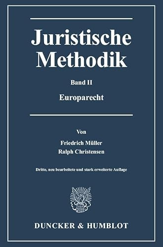Juristische Methodik.: Band II: Europarecht.