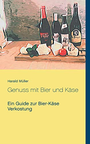 Genuss mit Bier und Käse: Ein Guide zur Bier-Käse Verkostung