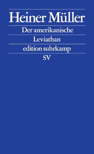 Der amerikanische Leviathan (edition suhrkamp) von Suhrkamp Verlag AG