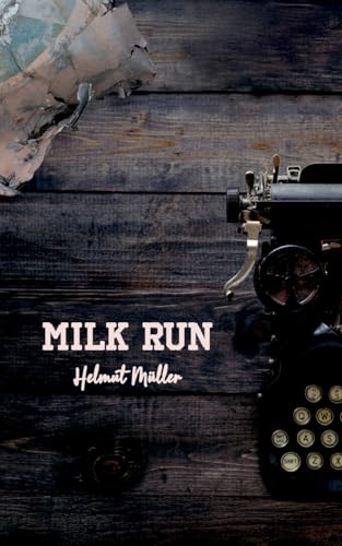 Milk Run von BoD – Books on Demand