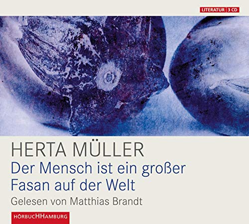 Der Mensch ist ein großer Fasan auf der Welt: 3 CDs