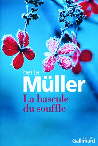 La bascule du souffle La bascule du souffle von GALLIMARD