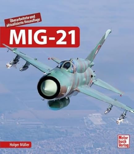 MIG-21 von Motorbuch Verlag