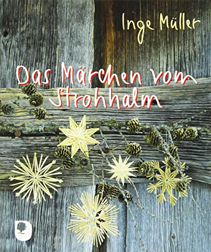 Das Märchen vom Strohhalm (Eschbacher Mini)