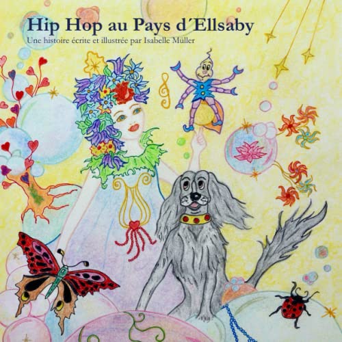 Hip Hop au Pays d´Ellsaby