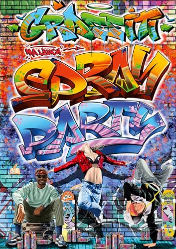 GRAFFITI Malbuch - SPRAY PARTY - für Teenager mit 50 coolen Malvorlagen: Street Art, Urban Art, Style Writing & Hip-Hop-Designs von dhamma Verlag