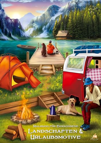 Landschaften & Urlaubsmotive – Malbuch für Erwachsene mit 50 wunderschönen Ausmalmotiven: Von traumhaften Sandstränden über beeindruckende ... Stadtansichten (Malbücher für Erwachsene) von dhamma Verlag
