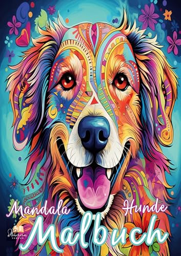 Mandala Malbuch Hunde für Kinder ab 8 Jahren mit 50 schönen Ausmalbildern: Kreatives Ausmalbuch & tolles Geschenk für Hundeliebhaber (Mandala Malbücher) von dhamma Verlag
