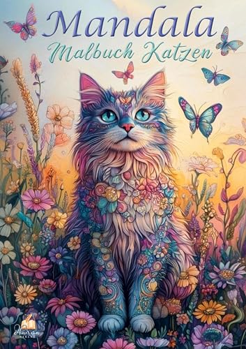Mandala Malbuch Katzen für Kinder ab 8 Jahren, Teenager und Erwachsene mit 50 schönen Ausmalmotiven: Ein kreatives Ausmalbuch & liebevolles Geschenk für Katzenfreunde (Mandala Malbücher) von dhamma Verlag