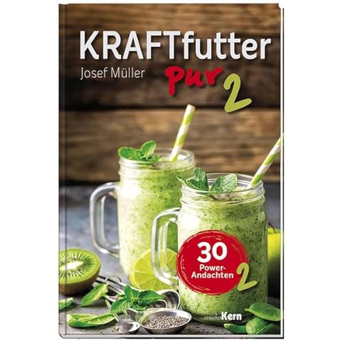 Kraftfutter pur 2: 30 Power-Andachten