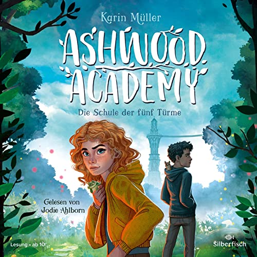 Ashwood Academy – Die Schule der fünf Türme (Ashwood Academy 1): 3 CDs