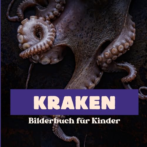 Kraken: Bilderbuch für Kinder von Independently published