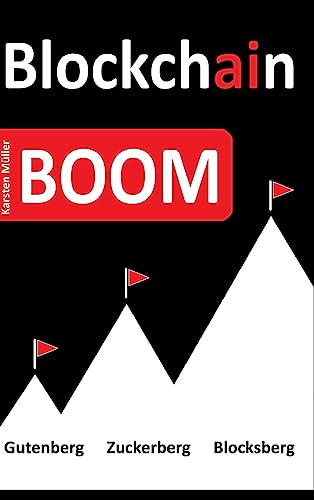Blockchain-BOOM: Geschichte der Zukunft Blockchain-BOOM: Geschichte der Zukunft von tredition