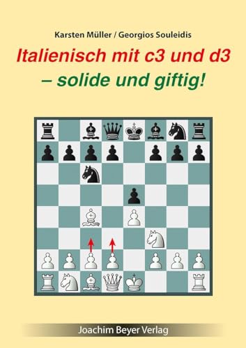Italienisch mit c3 und d3: - solide und giftig!