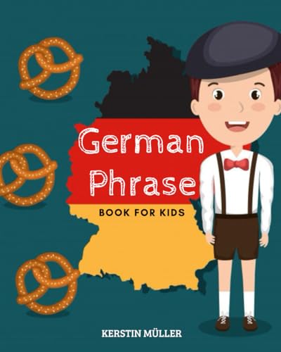 German Phrase Book For Kids