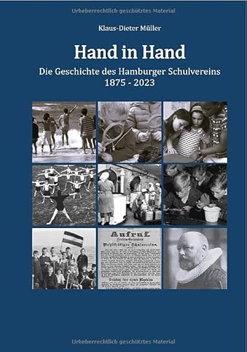 Hand in Hand: Die Geschichte des Hamburger Schulvereins 1875 - 2023 von epubli