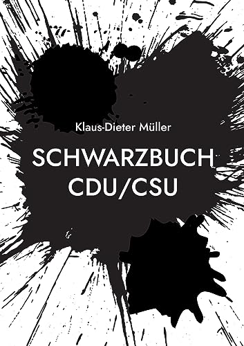 Schwarzbuch CDU/CSU von BoD – Books on Demand