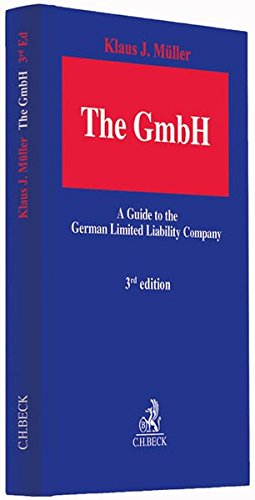 The GmbH: A Guide to the German Limited Liability Company