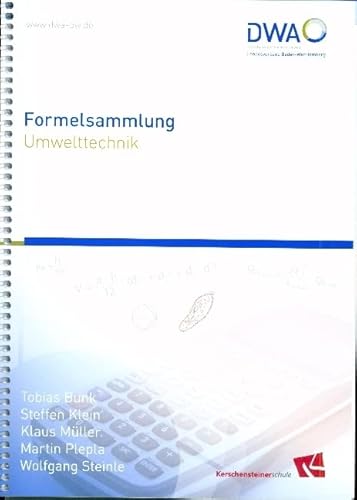 Formelsammlung Umwelttechnik von Deutsche Vereinigung für Wasserwirtschaft, Abwasser und Abfall