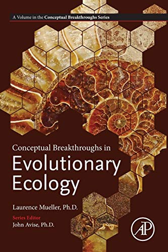 Conceptual Breakthroughs in Evolutionary Ecology von Academic Press