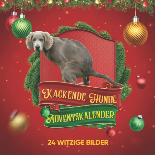 Kackende Hunde Adventskalender 2022: Ein 24-Tage-Weihnachts-Countdown-Geschenk für Freunde, Männer, Frauen und Hundeliebhaber, Weihnachten, Geburtstag, Valentinstag & mehr Kackende Hunde Adventskalender 2022: Ein 24-Tage-Weihnachts-Countdown-Geschenk für Freunde, Männer, Frauen und Hundeliebhaber, Weihnachten, Geburtstag, Valentinstag & mehr