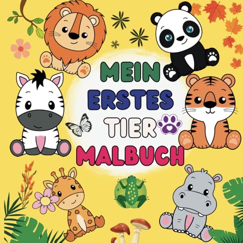 Mein Erstes Tier-Malbuch: 48 Niedliche Tiermotive für Kinder: Spaßiges und kreatives Malen für Kinder ab 2 Jahren mit bezaubernden Tieren Mein Erstes Tier-Malbuch: 48 Niedliche Tiermotive für Kinder: Spaßiges und kreatives Malen für Kinder ab 2 Jahren mit bezaubernden Tieren von Independently published