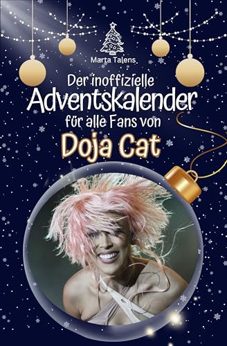 Der inoffizielle Adventskalender für alle Fans von Doja Cat - 2024