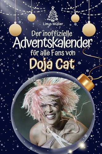 Der inoffizielle Adventskalender für alle Fans von Doja Cat - Hochwertige Hardcover-Ausgabe - das perfekte Geschenk 2024 von FlipFlop