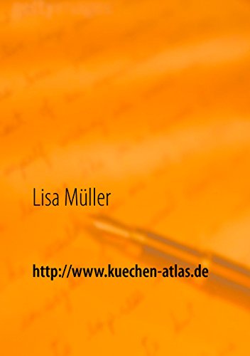 http://www.kuechen-atlas.de: Einbauküchen – ausgewählte Texte zur Küchenplanung von Books on Demand