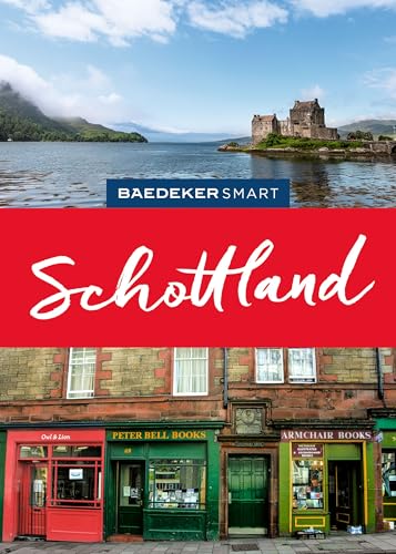 Baedeker SMART Reiseführer Schottland: Reiseführer mit Spiralbindung inkl. Faltkarte und Reiseatlas Baedeker SMART Reiseführer Schottland: Reiseführer mit Spiralbindung inkl. Faltkarte und Reiseatlas