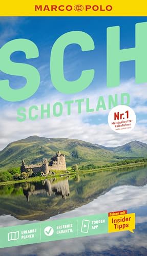 MARCO POLO Reiseführer Schottland: Reisen mit Insider-Tipps. Inkl. kostenloser Touren-App von MARCO POLO ein Imprint von MAIRDUMONT