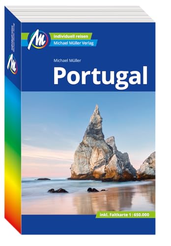 Portugal Reiseführer Michael Müller Verlag: Individuell reisen mit vielen praktischen Tipps. (MM-Reisen)