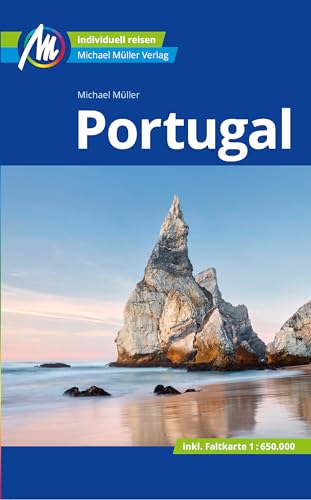 Portugal Reiseführer Michael Müller Verlag: Individuell reisen mit vielen praktischen Tipps. (MM-Reisen) von Müller, Michael