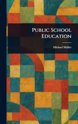 Public School Education Public School Education von Anson Street Press